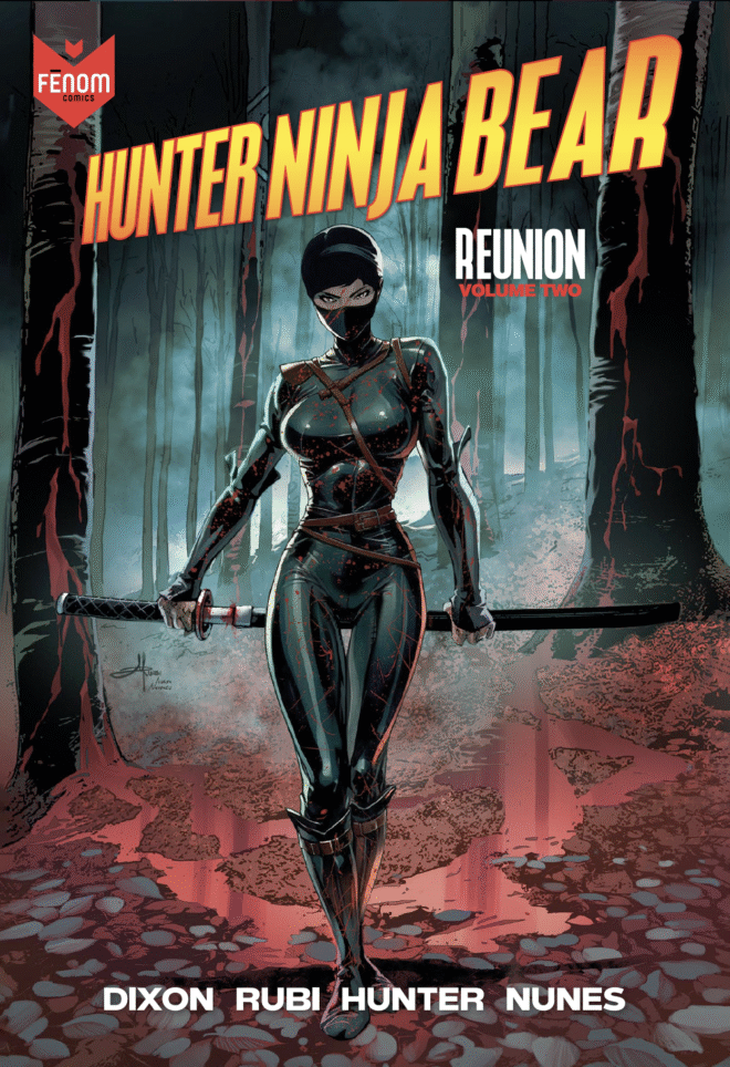 HUNTER NINJA BEAR - Volume Two